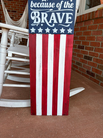 Home of the Free 3' Tall Sign