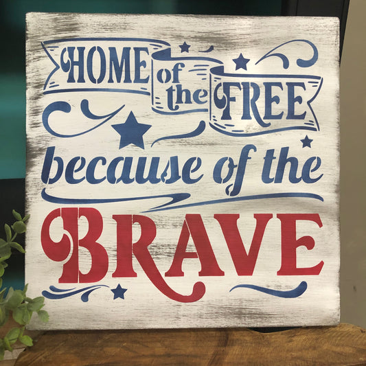 Patriotic Home of the Free Sign - 4th of July Decor